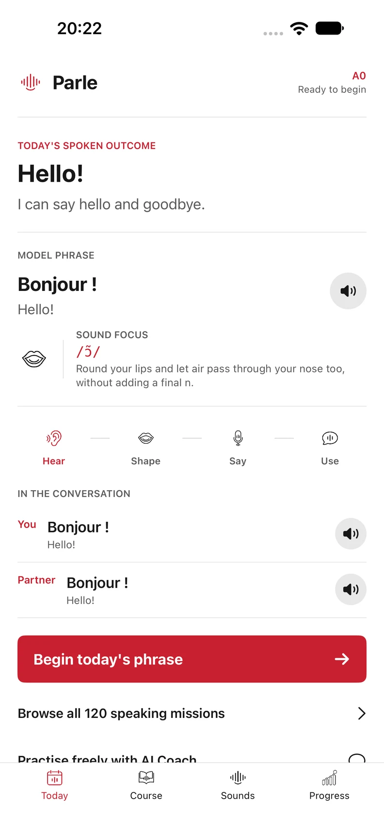 Original Parle Today screen with the Hello mission, French model phrase, sound focus and next practice action.